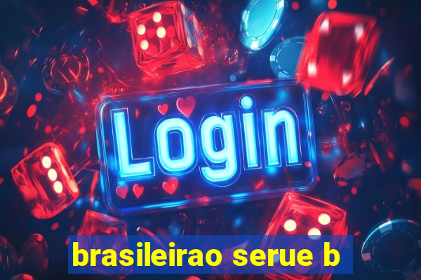 brasileirao serue b